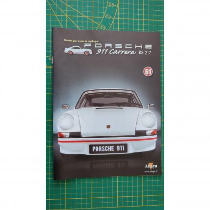 Fascicule seul sans pièce n°61 pièce détachée Porsche 911 Carrera RS 2.7 1/8 1/8ème Altaya #B37